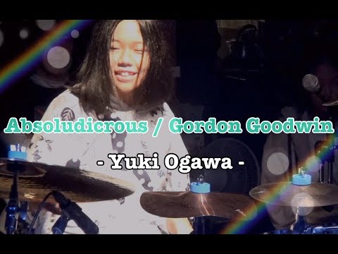 Absoludicrous☆Gordon Goodwin -YUKI-