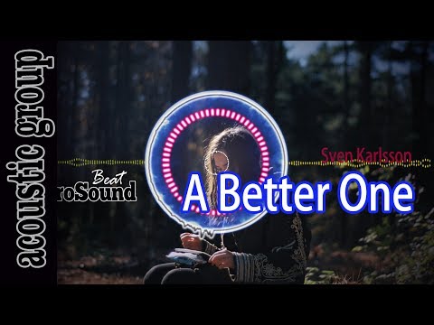 A Better One - Sven Karlsson