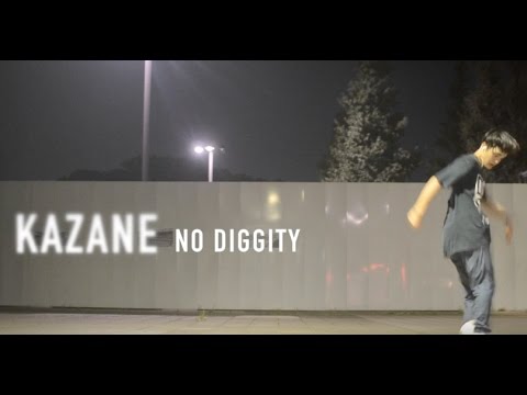 Kazane - No Diggity