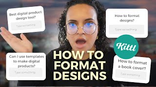 The EASIEST Tool For Formatting Your Digital Products and Book Covers | Kittl Tutorial!