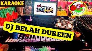 Download lagu Karaoke BELAH DUREN _ VERSI BOLLA #gokilmusic #karaoke #djdangdut #djsawer mp3