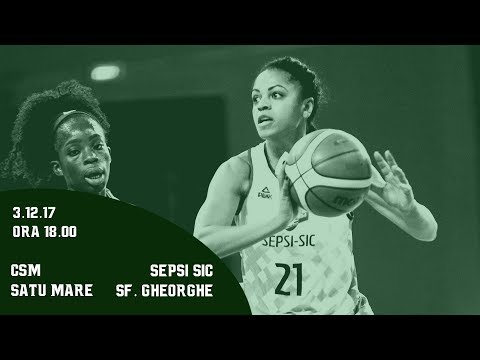 LNBF 2017-2018: CSM Satu Mare - ACS Sepsi SIC Sf. Gheorghe