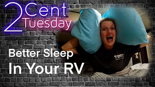 2 CENT Tuesday - How We Drown Out The Noise At Night In Our RV