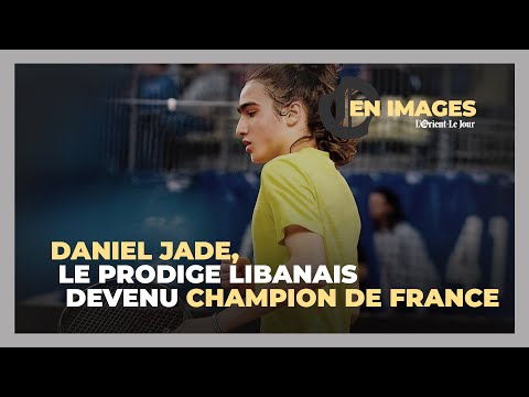 Daniel Jade, le prodige libanais devenu champion de France