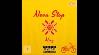Minz - Neva Stop (Official Audio)