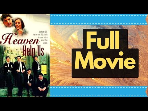 Heaven Help Us 1985 Donald Sutherland Andrew McCarthy  Comedy Drama HD Hollywood English Free Movies