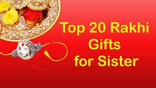 Top 20 Rakhi Gifts for Sister | Rakshabandhan Gifts for Sister | Best Rakhi Gifts