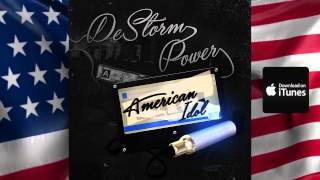 DeStorm Power - American Idol