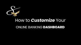 How to Customize Your Online Banking Dashboard