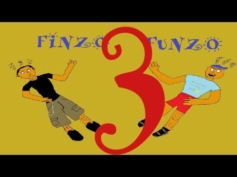 Finzo y Funzo - cap 3/10 - Ah, me has dejado ciego