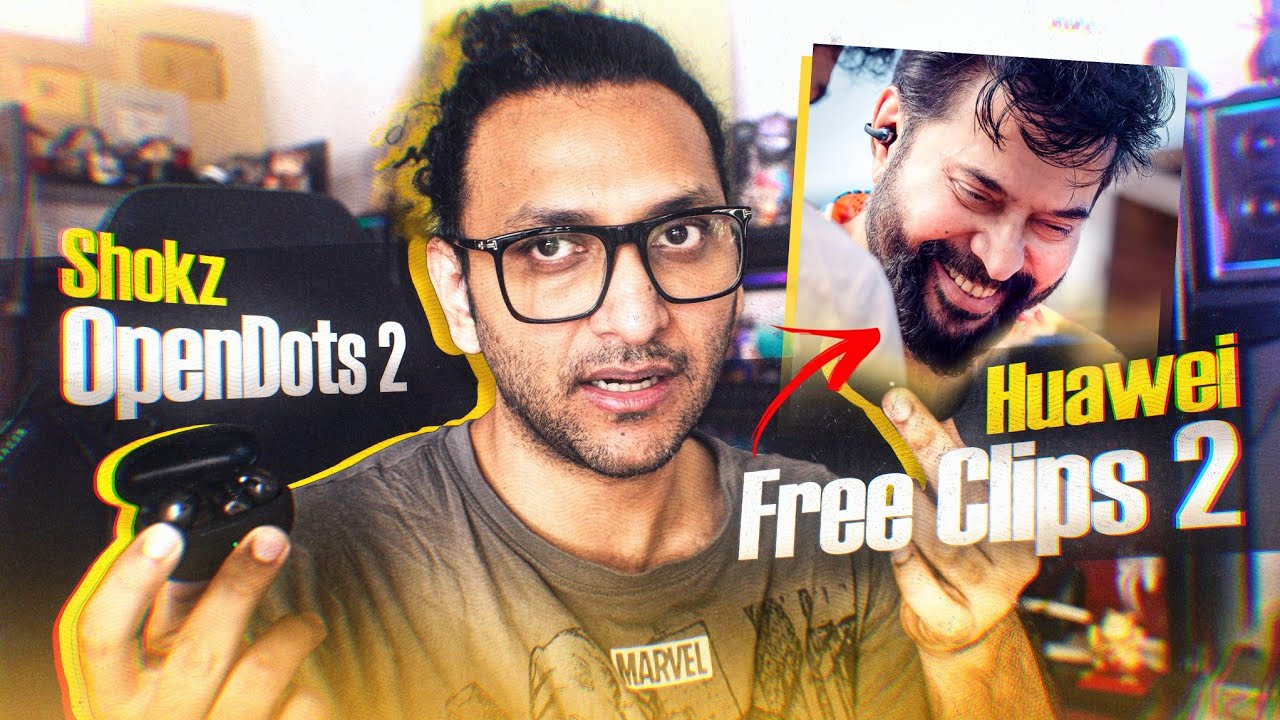 Shokz OpenDots 2 vs Huawei Free Clips 2 | My Review | Malayalam