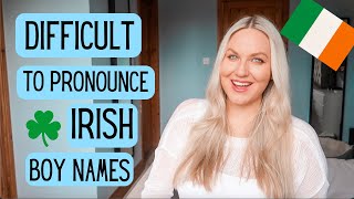 Irish Boy Names Pronunciation  Difficult to Pronounce