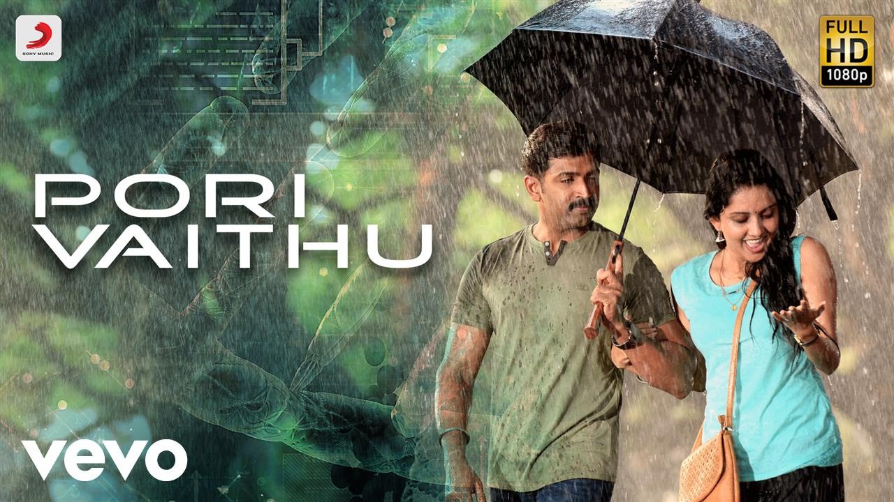 Pori Vaithu Lyrics  | Kuttram 23 | Arun Vijay, Mahima Nambiar | Shweta Mohan, Vijay Prakash | Vishal Chandrashekhar