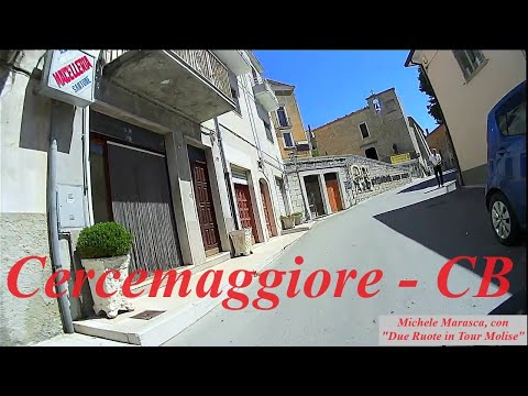 Cercemaggiore in Video - Campobasso Molise ❤️ Italy, da "Due Ruote in Tour Molise"
