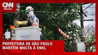 Vídeo: Prefeitura de São Paulo multa Enel em R$ 11,4 milhões por apagões em 2025 | LIVE CNN