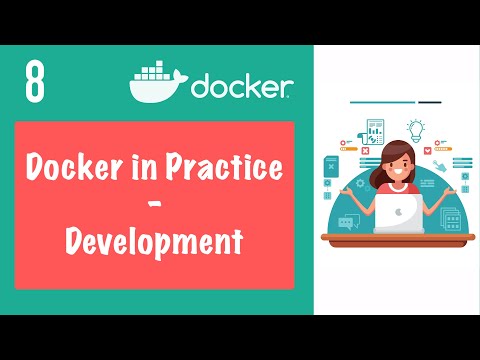 Developing With Docker Docker In Practice Docker Tutorial 8