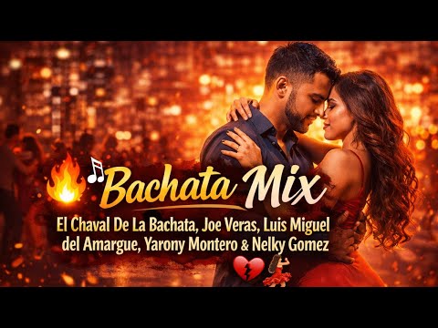 El Chaval De La Bachata, Joe Veras, Luis Miguel del Amargue, Yarony Montero & Nelky Gomez 💔💃