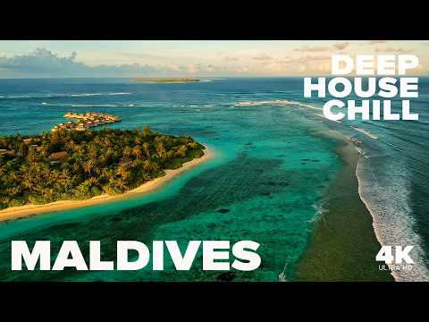 Maldives Cinematic Views + Deep House Chill | Relaxing 4K for Your TV | Ocean Therapy 🌊