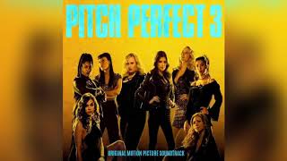 Don’t speak x Hard for me to say i’m sorry | Pitch perfect 3 original soundtrack
