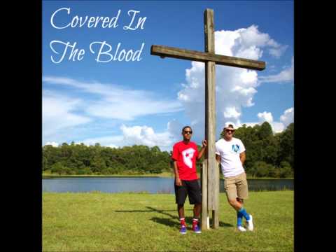 Covered In The Blood Ft. Harvey Soto - Cody Young