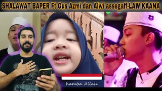 Download lagu SHALAWAT BAPER Ft Gus Azmi dan Alwi assegaff-LAW KAANA / PK punjab reaction / mp3 Download lagu SHALAWAT BAPER Ft Gus Azmi dan Alwi assegaff-LAW KAANA / PK punjab reaction / mp3