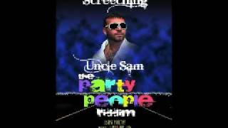 Uncle Sam- Screeching  (Party People Riddim)