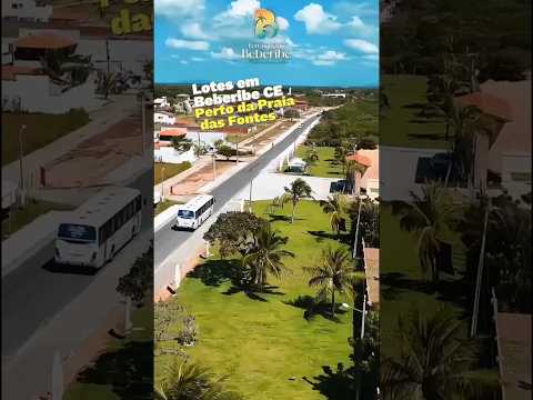 Lotes em Beberibe CE perto da praia das Fontes 🏖