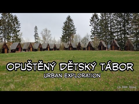 Velmi známý, ale již léta opuštěný letní tábor - urbex