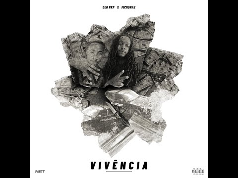 Leo Pkp x Fichon AZ - Vivência [RNS PROD]