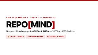 RepoMind - On-Prem AI Coding Agent + CUDA→ROCm, 100% on AMD Radeon | AMD DevMaster Track 2