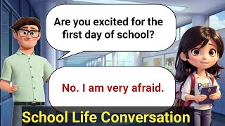 School Life Conversation | Improve English Speaking Skills ✅Practice 5✅