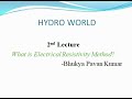 WHAT IS ELECTRICAL RESISTIVITY METHOD LECTURE 02 PAVAN KUMAR BHUKYA