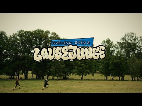 LAUSEJUNGE (Official Video) - BURU INU x OCIN A