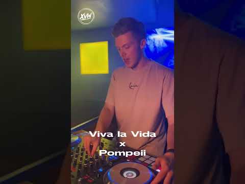 Viva La Vida x Pompeii (XVW Mashup) #mashup #shorts #music #dj #bastille #coldplay #mix