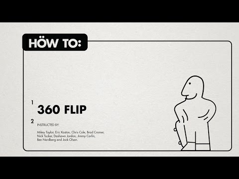 HOW TO: 360 FLIP