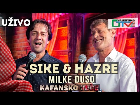 HAZRE & SIKE - MILKE DUSO | 2021 | UZIVO | OTV VALENTINO