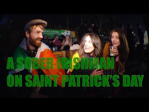 The sober Irish man on Saint Patrick's day