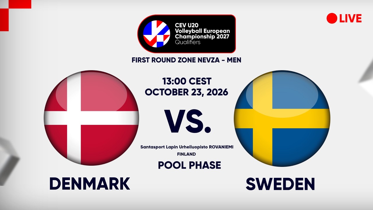 LIVE | DENMARK vs. SWEDEN | CEV U20 EuroVolley 2027 Men | Qualifiers | NEVZA | POOL PHASE