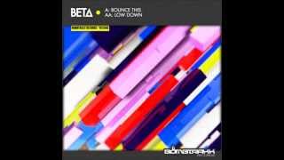 BTX046 - BETA - LOW DOWN - BOMBTRAXX