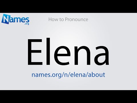 How to Pronounce Elena