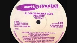T.Colon/Drama Club Project - Special (Circle Dub)