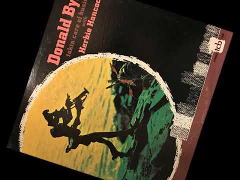 "Out Of This World" Donald Byrd with Pepper Adams and Herbie Hancock