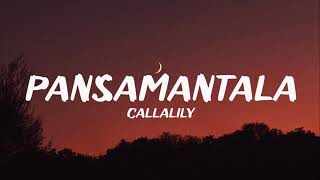 Callalily - Pansamantala (Lyrics)