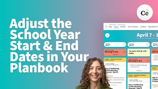 How to Adjust Your School Year Dates in Common Planner