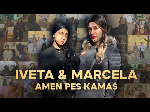 IVETA & MARCELA - AMEN PES KAMAS (Official video)