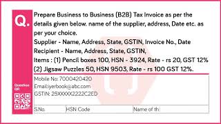Prepare Business to Business (B2B) Tax Invoice as per the details given below. name of the supplier
