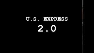 NEW - US Express 2.0