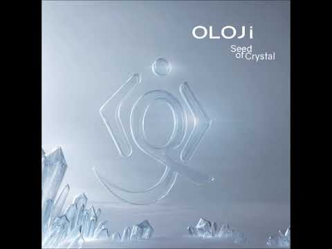 OLOJi - Seed of Crystal (Full Album) New age, World music, Ethnic, Electronic, Flute