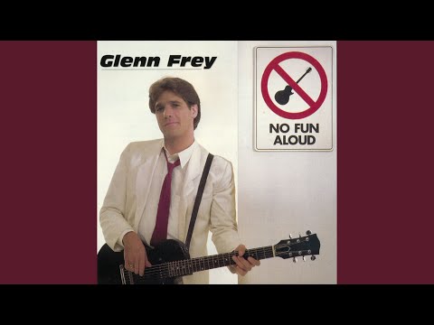 I Volunteer - Glenn Frey
