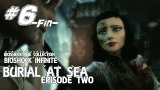 【実況】＃６「ﾍﾞﾘｱﾙ･ｱｯﾄ･ｼｰ EPISODE２」BIOSHOCK COLLECTION